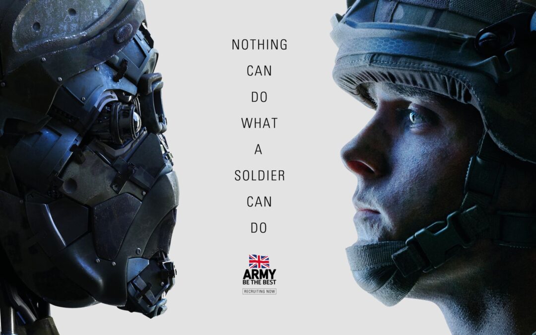 Soldiers yes, robots no. British Army launches new recruitment ad